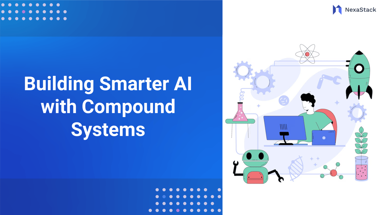 Compound AI Systems: Orchestrating Excellence