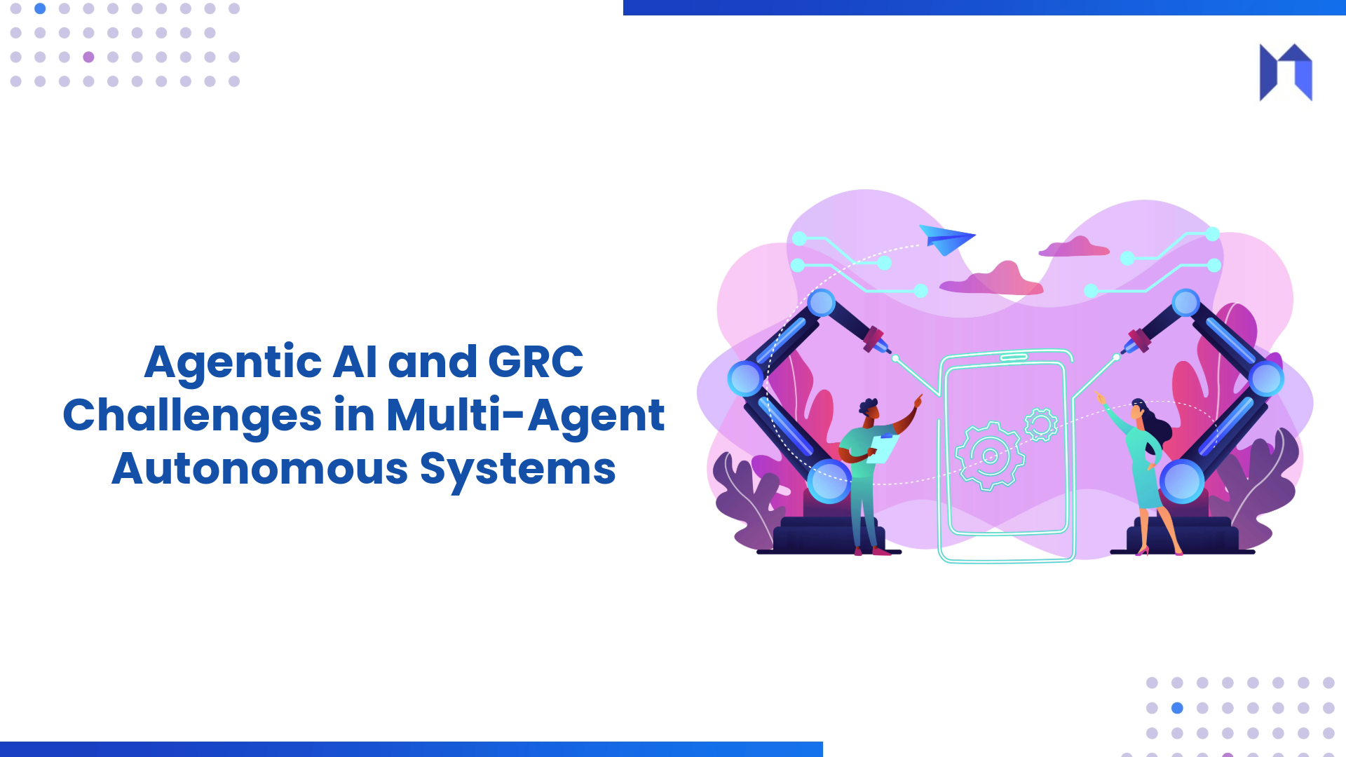 Agentic AI and&nbsp;GRC: Challenges in Multi-Agent Autonomous Systems