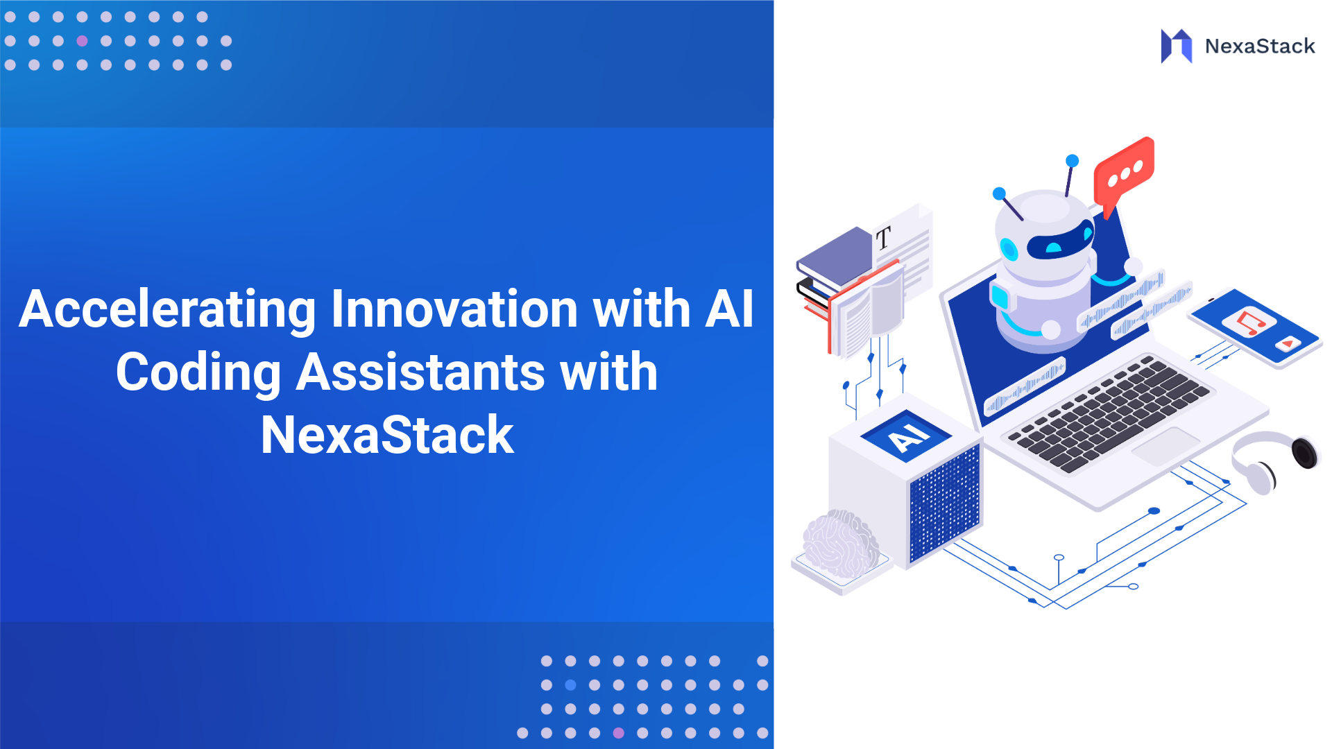 Accelerating Innovation with AI Coding Assistants with NexaStack