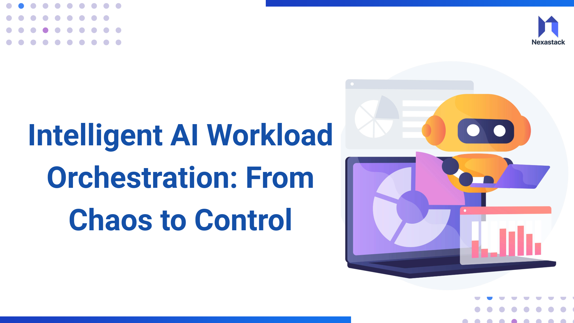 Intelligent AI Workload Orchestration: From Chaos to Control
