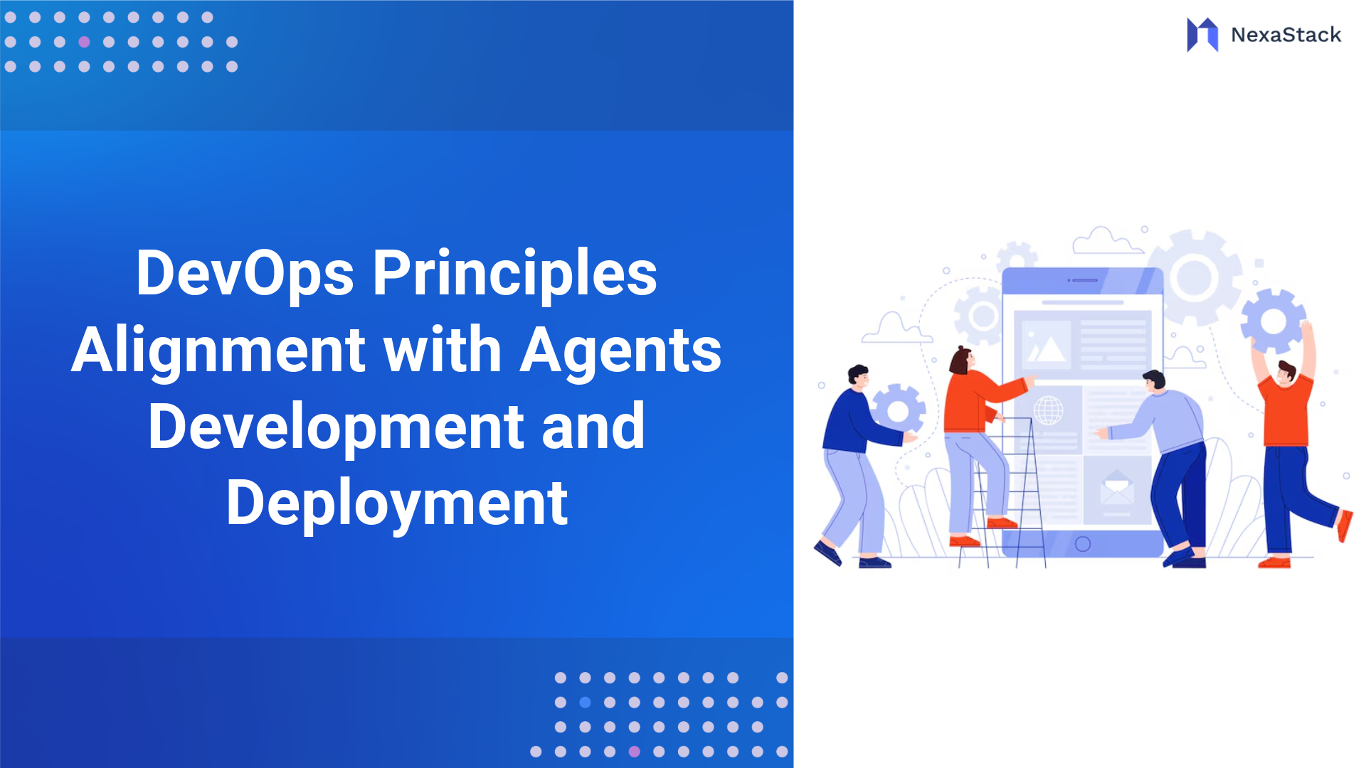 DevOps Principles Alignment with Agents Development and Deployment