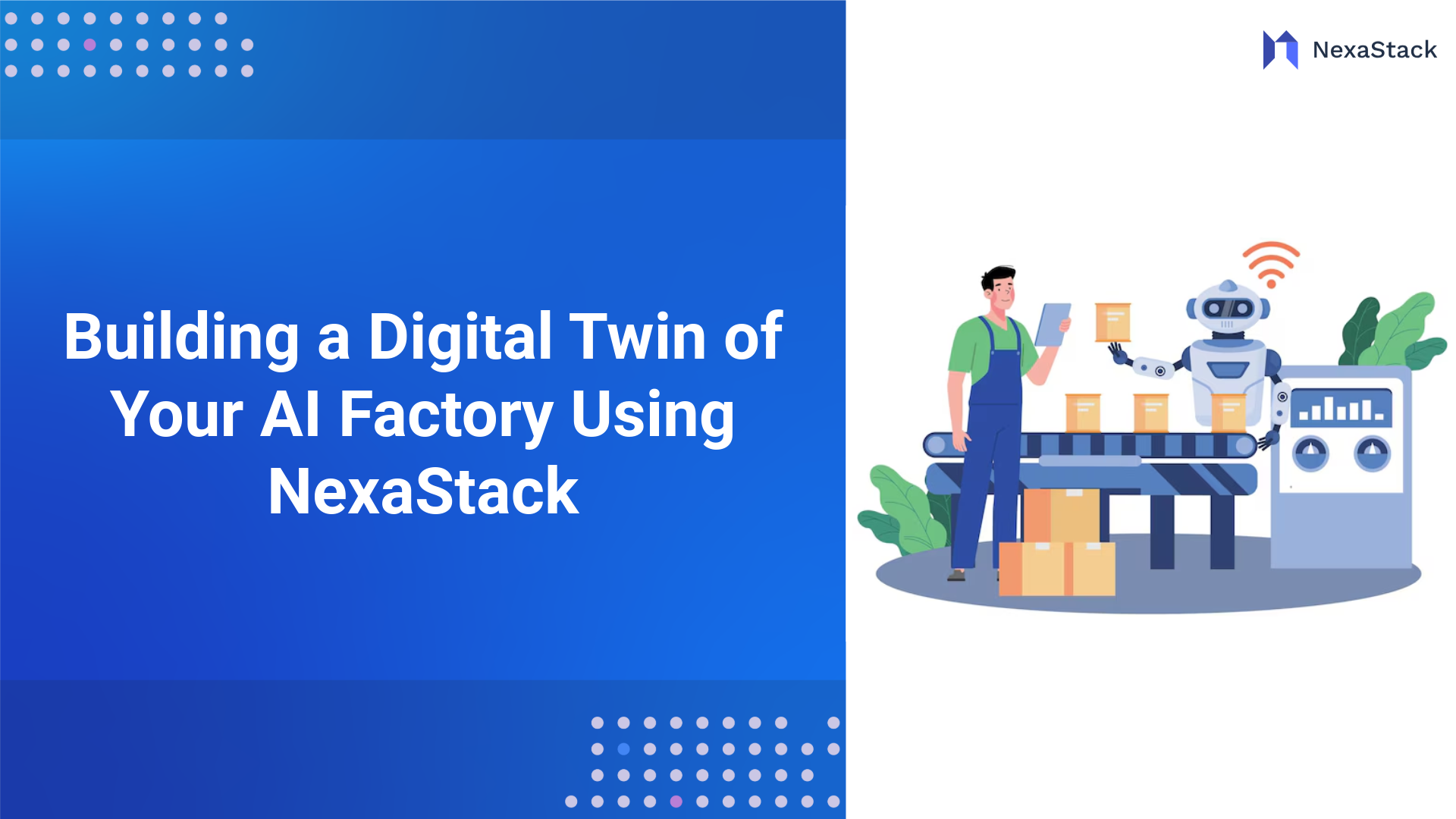 Building a Digital Twin of Your AI Factory Using NexaStack