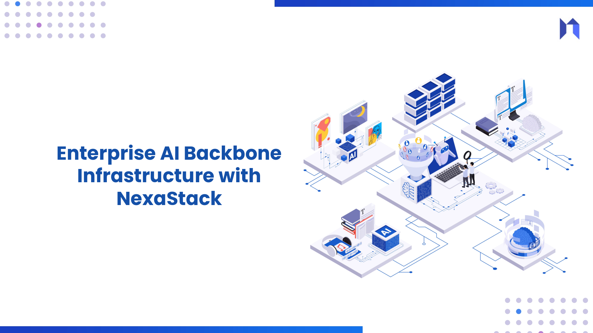 Enterprise AI Backbone Infrastructure with NexaStack