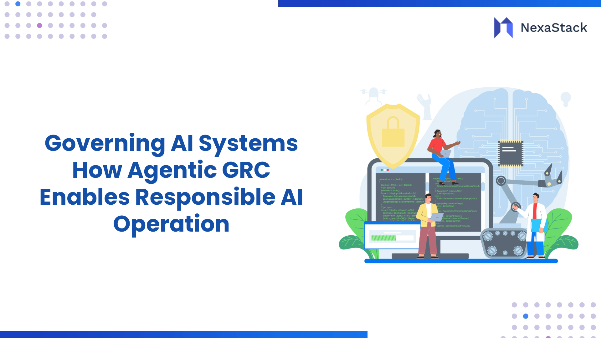 Governing AI Systems: How Agentic GRC Enables Responsible AI Operation