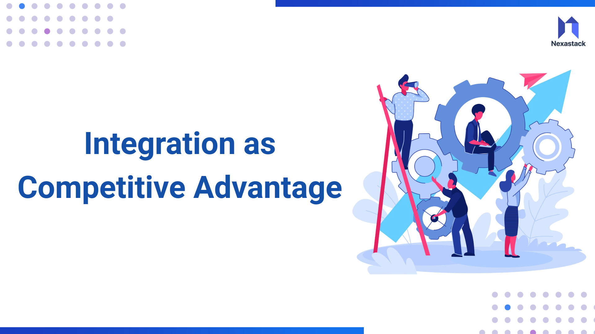 Integration as Competitive Advantage