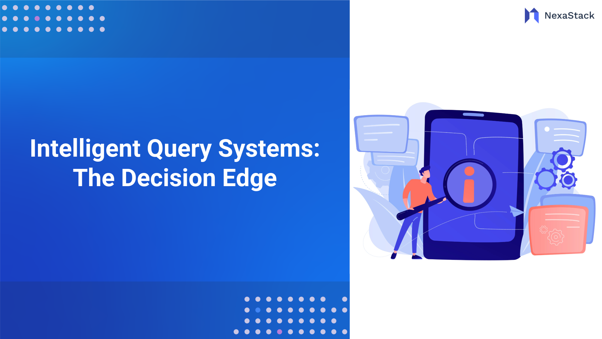Intelligent Query Systems: The Decision Edge