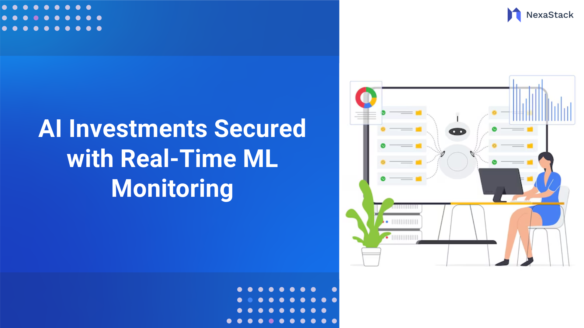 ML Monitoring: Protecting AI Investments