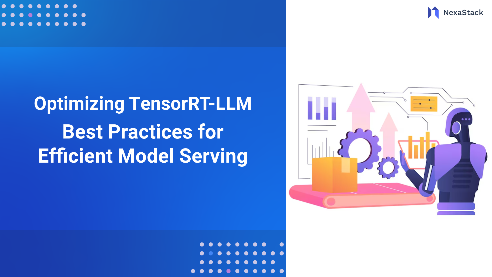 Optimizing TensorRT-LLM: Best Practices for Efficient Model Serving