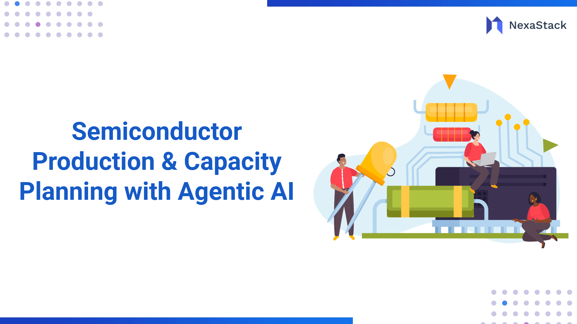 Semiconductor Production & Capacity Planning with Agentic AI