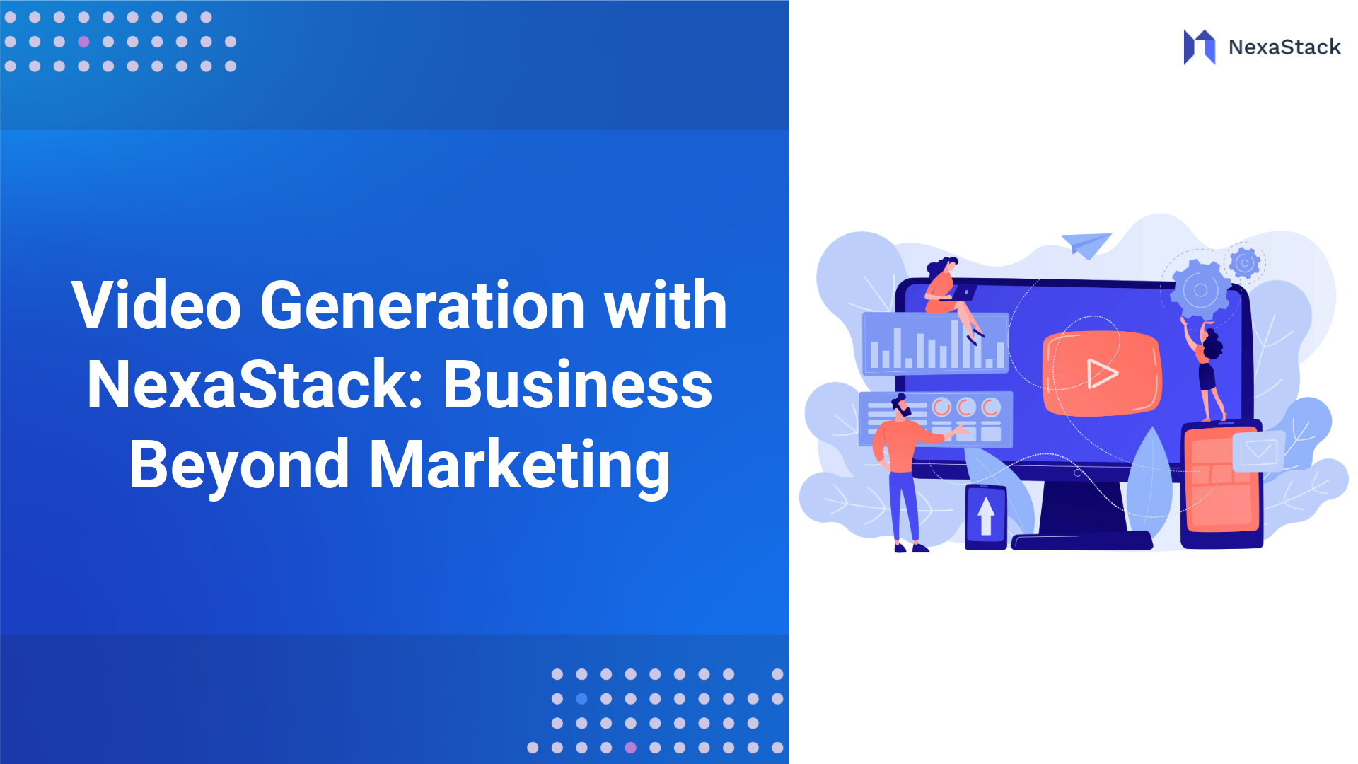 Video Generation with NexaStack: Business Beyond Marketing